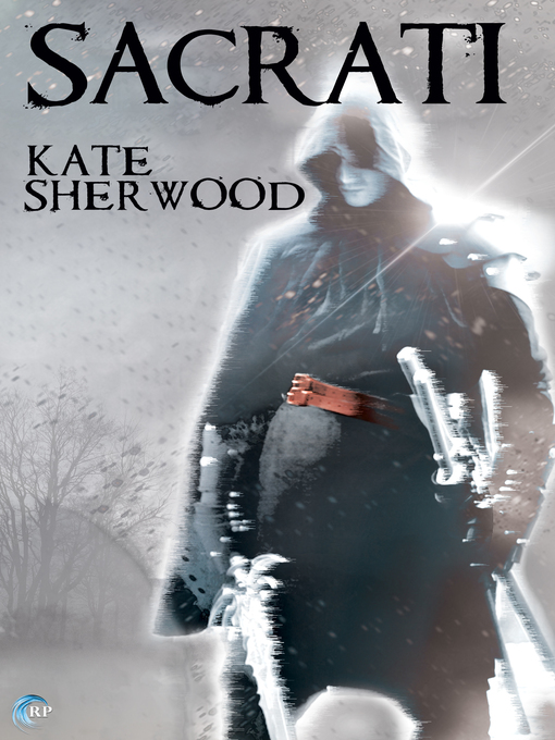 Title details for Sacrati by Kate Sherwood - Available